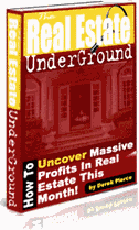 Real estate underground=massive profits! Order!
