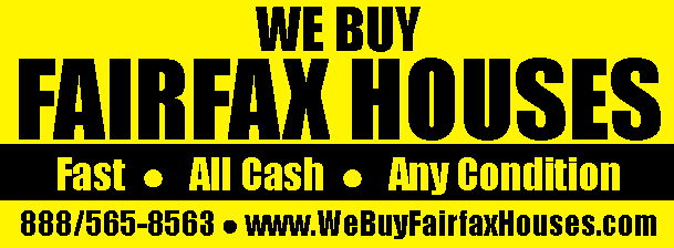 We Buy Fairfax Houses 888/565-8563